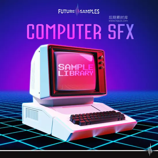 320个高科技电脑信号故障音效包 Future Samples Computer SFX-后期素材库
