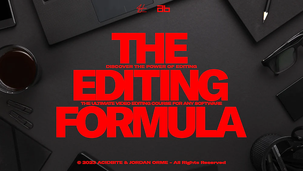 广告创意MV视频制作编辑课程 ACIDBITE – The Editing Formula-后期素材库
